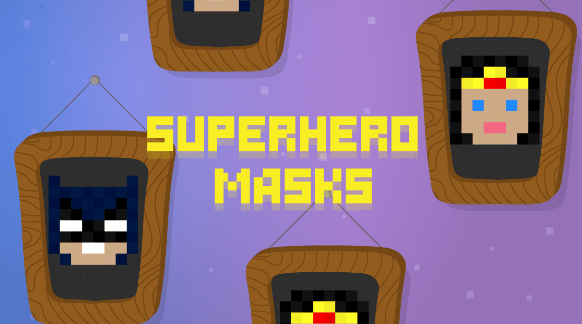 Superhero Masks Hour of Code Tynker